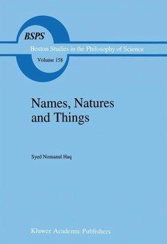 Names, Natures and Things - Haq, Syed Nomanul