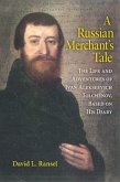 A Russian Merchant's Tale