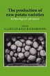 The Production of New Potato Varieties - Bild 1