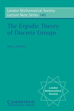 The Ergodic Theory of Discrete Groups - Nicholls, P. J.; Nicholls, Peter J.