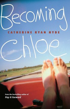 Becoming Chloe - Hyde, Catherine Ryan
