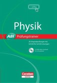 Physik - Abi Prüfungstrainer, m. CD-ROM