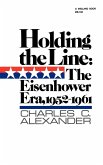 Holding the Line: The Eisenhower Era, 1952-1961