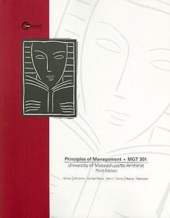 Principles of Management, MGT 301: University of Massachusetts-Amherst - Kinicki, Angelo; Williams, Brian K.; Gomez-Mejia, Luis R.