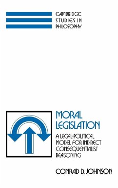 Moral Legislation - Johnson, Conrad D.