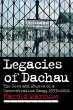 Legacies of Dachau - Bild 1
