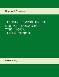 Technisches Wörterbuch Deutsch - Norwegisch - Prestesæter, Jan E.