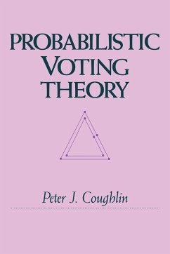 Probabilistic Voting Theory - Coughlin, Peter J.