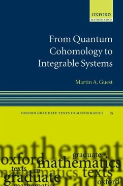 From Quantum Cohomology to Integrable Systems - Guest, Martin A