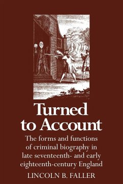 Turned to Account - Faller, Lincoln B.