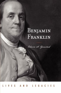 Benjamin Franklin - Gaustad, Edwin S