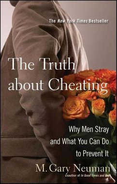 The Truth about Cheating - Neuman, M Gary