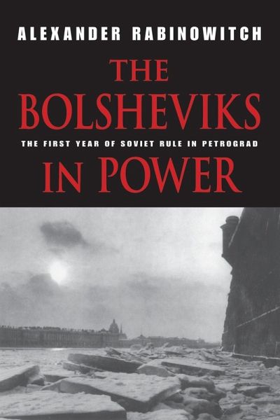 The Bolsheviks in Power The Bolsheviks in Power