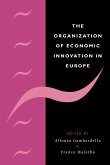 The Organization of Economic Innovation in Europe