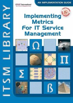 Implementing Metrics for IT Service Management - Smith, David A.; Andharia, Rajeev; Harteveld, Melvin