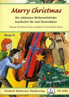 Cover Merry Christmas - Die schönsten Weihnachtslieder, 2 Kontrabässe, Spielpartitur m. Audio-CD