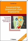 Kassenanträge - Denkanstoß statt Angstpartie