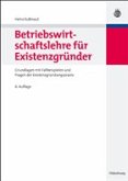 Betriebswirtschaftslehre für Existenzgründer