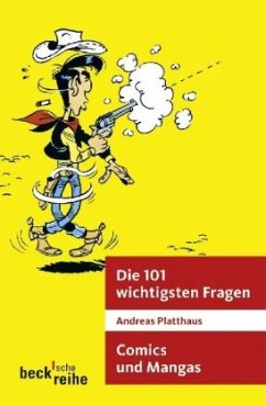 Comics und Mangas - Platthaus, Andreas