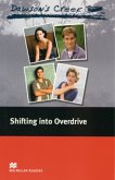 Dawson's Creek: Shifting into Overdrive