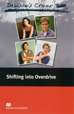 Dawson's Creek: Shifting into Overdrive - Anders, C. J.
