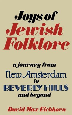 Joys of Jewish Folklore - Eichorn, David Max; Eichhorn, David Max