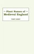 Plant Names of Medieval England Plant... - Bild 1
