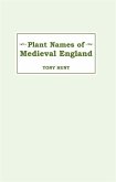 Plant Names of Medieval England Plant Names of Medieval England Plant Names of Medieval England