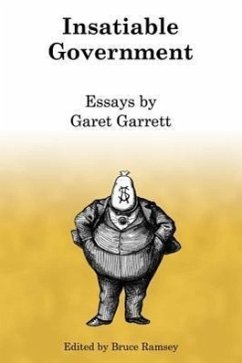 Insatiable Government - Garrett, Garet