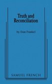 Truth and Reconciliation