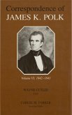 Corr James K Polk Vol 6: James K Volume 6