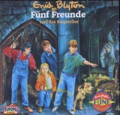 Fünf Freunde und das Burgverlies - Blyton, Enid