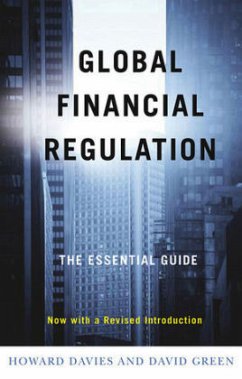 Global Financial Regulation - Davies, Howard; Green, David