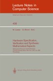 Hardware Specification, Verification and Synthesis: Mathematical Aspects