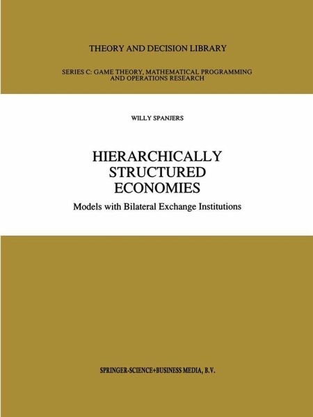 Hierarchically Structured Economies Hierarchically Structured Economies