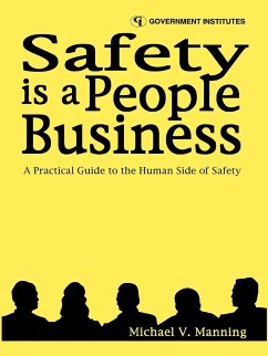 Safety is a People Business - Manning, Michael V.