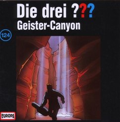 Geister Canyon / Die drei Fragezeichen Bd.124 (CD)