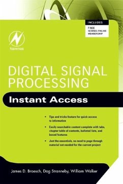 Digital Signal Processing: Instant Access - Broesch, James D.;Stranneby, Dag;Walker, William