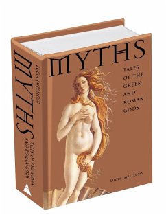 Myths: Tales of the Greek and Roman Gods - Impelluso, Lucia