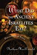 What Did the Ancient Israelites Eat? - Bild 1