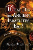 What Did the Ancient Israelites Eat?