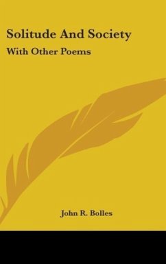 Solitude And Society - Bolles, John R.