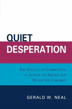 Quiet Desperation - Neal, Gerald W.