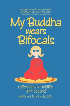 My Buddha Wears Bifocals
