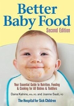 Better Baby Food - Kalnins, Daina; Saab, Joanne
