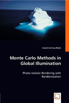 Monte Carlo Methods in Global Illumination - Szirmay-Kalos, László