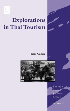 Explorations in Thai Tourism - Cohen, Erik