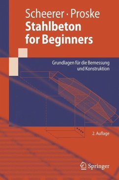 Stahlbeton for Beginners - Scheerer, Silke;Proske, Ulrike