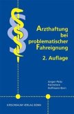 Arzthaftung bei problematischer Fahreignung