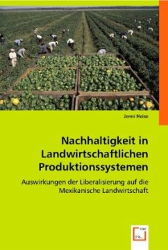 Nachhaltigkeit in Landwirtschaftlichen Produktionssystemen - Heise, Jenni